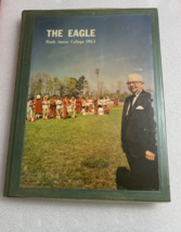 Hinds Junior College 1963 Eagle Yearbook Raymond Mississippi Yearbook Or... - £36.31 GBP