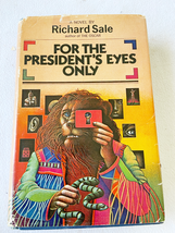 1971 HC For the President&#39;s eyes only;: A novel - £23.48 GBP