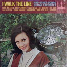 I Walk The Line And Other Dobro Guitar Favorites [Vinyl] - £31.38 GBP