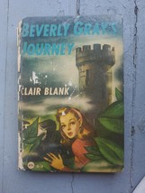 Vintage Hardcover Beverly Gray&#39;s Journey by Clair Blank 1946 - £23.19 GBP