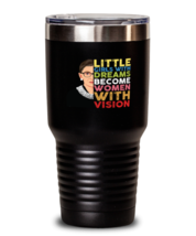 30 oz Tumbler Stainless Steel Insulated  Funny Little Girls With Dreams Become  - £27.50 GBP