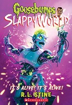 It&#39;s Alive! It&#39;s Alive! (Goosebumps SlappyWorld #7) (7) [Paperback] Stin... - £5.47 GBP