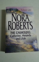 Nora Roberts The Calhouns Catherine Amanda Lilah Paperback Book - £3.89 GBP