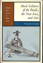 Music Cultures of the Pacific the Near East and Asia Prentice Hall History - £8.52 GBP