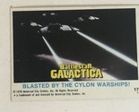 BattleStar Galactica Trading Card 1978 Vintage #17 Blasted By The Cylon ... - $1.97