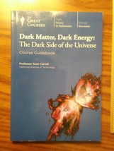 The Great Courses Dark Matter Dark Energy: Dark Side of the universe guidebook - £9.70 GBP