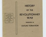 History of the Revolutionary War in Outline Form Catholic Students Press... - $17.82