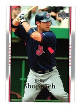 2007 Upper Deck #649 Kelly Shoppach Cleveland Indians - £1.57 GBP