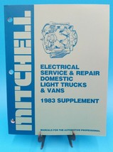 1983 Mitchell Electrical Service Repair Domestic Light Truck Manual Supplement - $18.86