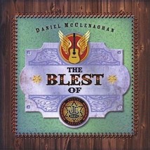 The Blest of Daniel McClenaghan (CD, 2012) - £9.45 GBP