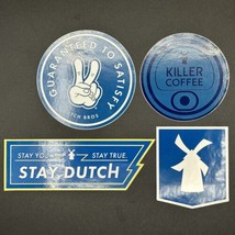 DUTCH BROS Sticker Drop Killer Coffee Stay You Stay True Windmill Guaran... - $20.00