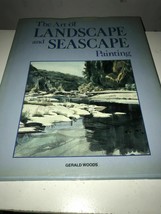 The Art of Landscape and Seascape Painting, Gerald Woods, Used; Book - £8.47 GBP