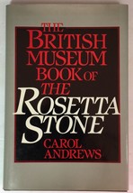 The British Museum Book of the Rosetta Stone by Carol Andrews (1991, HC DJ) - £17.22 GBP