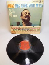 Mitch Miller More Sing Along With Mitch Album Columbia Records Cl 1243 G/G - £7.77 GBP