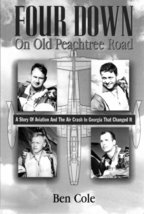 Four Down On Old Peachtree Road Ben Cole - £13.12 GBP
