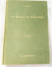 Un Ballo in Maschera: Opera in Three Acts HC 1957 - £39.95 GBP