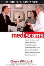 Mediscams: Dangerous Medical Practices and Health Care Frauds--and How to Preve - £17.54 GBP