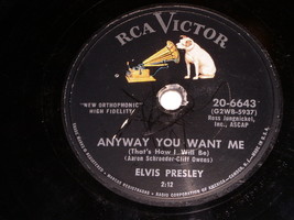 Elvis Presley Anyway You Want Me Love Me Tender 78 RPM Record RCA Label - $84.99