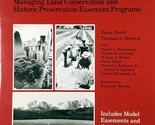 The Conservation Easement Handbook: Managing Land Conservation &amp; Preserv... - $4.55