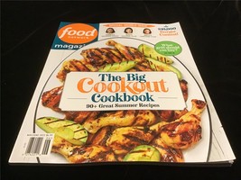 Food Network Magazine May/June 2022 The Big Cookout Cookbook 90 Summer Recipes - £7.83 GBP