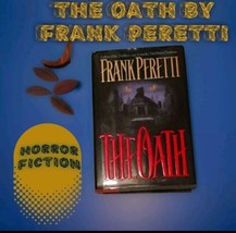 The Oath by Frank E. Peretti (1996, Trade Paperback) Horror Fiction, Mystery  - £11.48 GBP