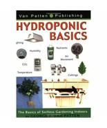 Hydroponic Basics by George F. Van Patten - £7.90 GBP