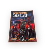 Warhammer Armies Dark Elves 7th Edition 2008 Games Workshop Softcover So... - $13.49