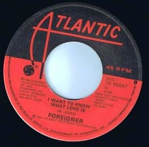 Foreigner I Want To Know What Love Is 45 rpm Street Thunder Canadian Pre... - £4.66 GBP