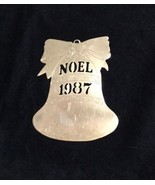 BRASS Ornament BELL Shape BOW Top NOEL &quot;Ringing In&quot; 1987 Christmas Hand ... - £9.77 GBP