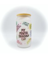 My Mental Breakdown words of affirmation 16oz Sublimation Glass Can Tumbler - €13,12 EUR