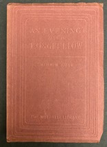 An Evening With Longfellow by Sherwin Cody, The Nutshell Library, 1944 Softcover - £15.69 GBP
