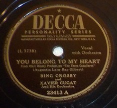 Bing Crosby &amp; Xavier Cugat 78 Baia / You Belong To My Heart SH1E - £5.54 GBP