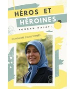 Héros et héroïnes, par Pouran Najafi - £12.88 GBP