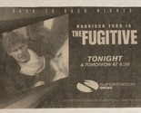 The Fugitive Print Ad Advertisement Harrison Ford Tommy Lee Jones TPA18 - $5.93