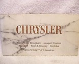 1976 CHRYSLER OPERATORS MANUAL NEW YORKER NEWPORT CODOBA TOWN &amp; COUNTRY ... - $22.50