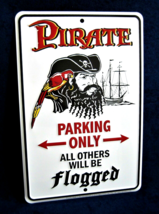 PIRATE Parking Only -*US MADE*- Embossed Metal Sign - Man Cave Garage Ba... - £12.56 GBP