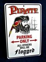 PIRATE Parking Only -*US MADE*- Embossed Metal Sign - Man Cave Garage Ba... - £12.58 GBP