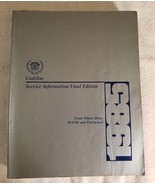 1985 Cadillac Deville &amp; Fleetwood FWD Service Manual Final Edition OEM - £26.47 GBP