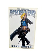 The Complete Wynonna Earp by Beau Smith First Printing - $49.49