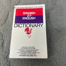 The Bantam New College Spanish And English Dictionary Paperback Book 1991 - $12.19