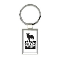 French Bulldog MOM : Gift Keychain Dog Silhouette Cup Funny Pet Animal - £6.37 GBP