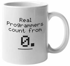 Real Programmers Count From Zero. Interesting Integer Coffee &amp; Tea Mug For Progr - £15.58 GBP+