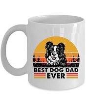 Best Border Collie Dog Dad Ever Coffee Mug 11oz Ceramic Gift For Dogs Lover, Fun - £13.41 GBP