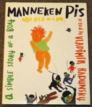 Manneken Pis by Vladimir Radunsky 2002 HB DJ - £1.96 GBP