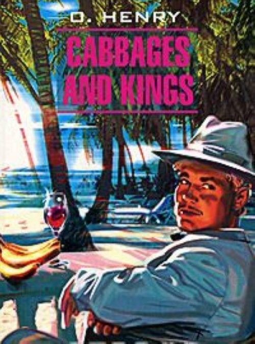 Cabbages and Kings - $19.00
