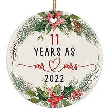 11 Years As Mr &amp; Mrs Ornament 2022-11th Anniversary Round Ornaments Gift... - £11.61 GBP