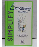Simplify entertaining (Simpler Life Series) Corpening, Sara and Barber, ... - $3.97 CAD