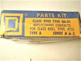CLASS 9998 TYPE QA-81 SQUARE D - REPLACEMENT CONTACTS PARTS KIT Series A... - $14.65