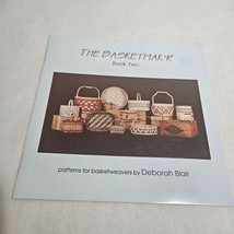 The Basketmak&#39;r Book Two by Deborah Blair patterns for basketweavers - £9.46 GBP