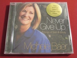 Michele Baer Never Give Up:Songs Of Faith &amp; Family 12 Trk New Cd Christian Music - £9.27 GBP